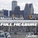 Mario Otero & Sadder - Full Measure