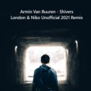 Armin van Buuren & Susana - Shivers (London & Niko Unofficial 2021 Remix)