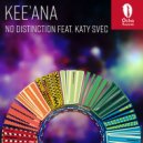Kee'ana, Katy Svec - No Distinction