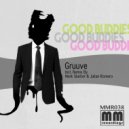 Gruuve & Merk Skelter - Good Buddies (Merk Sketler Remix)
