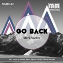 Merk Skelter & Gabriel Carrillo - Go Back (Gabriel Carrillo Darkness Remix)