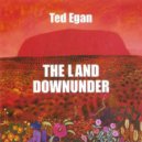 Ted Egan - Mary - The Girl from Botany Bay