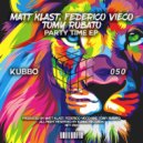 Matt Klast, Federico Vieco - Party Time