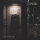 Saul Bliss - The Silence (Dub Mix)