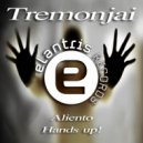 Tremonjai - Hands Up!