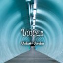 Michael Voorhies - Voices ()