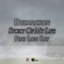 Dukanation & Lon Ray - Story Of My Life (feat. Lon Ray)