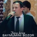 Saymumini Bozor - Yori shirin (Original Mix)