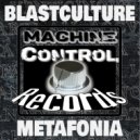Blastculture - Metafonia