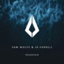 Sam Wolfe & JD Farrell - Reservoir