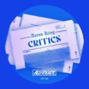 Aaron King - Critics