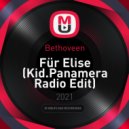 Bethoveen - Für Elise (Kid.Panamera Radio Edit)
