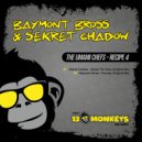 Sekret Chadow & Baymont Bross - Voices The Town