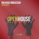 Rikardo Imbacuan - Surrender (Extended Mix)