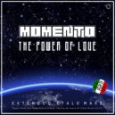Momento - The Power Of Love
