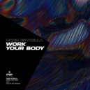 Chris Estrella - Work Your Body