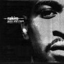 Rakim - Guess Who's Back