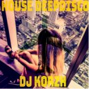 DJ Korzh - HOUSE DEEPDISCO