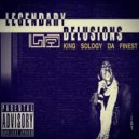 KING SOLOGY Da Finest - CHRONiC PLZzz ()