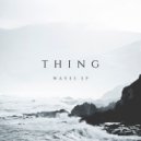 Thing - Stuck With Waves