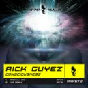 Rick Guyez - Consciousness (XLS Remix)