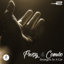 Freisig & Comaro - Strangers In A Car