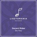 Decent Rides - Do You