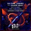 Da Funk Junkies feat. Zahide Gray - Gotta Keep This Funk Going