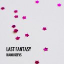 Rianu Keevs - Last Fantasy