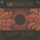 MF Robots - Happy Song