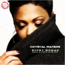 Crystal Water - Gypsy Woman