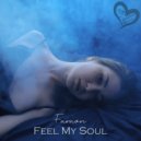 Faraon - Feel My Soul