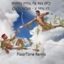 Lil Nas X - MONTERO - Call Me By Your Name