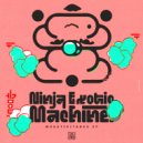Ninja Exotic Machine - Exotic Dreams (Original mix)