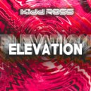 Kidd Ross - Elevation (Extended Mix)