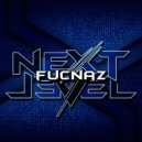 Fucnaz - Next Level