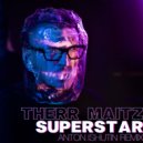 Therr Maitz - Superstar