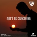 Vincent R feat. Demitri Medina - Ain't No Sunshine