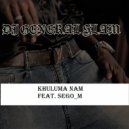 DJ General Slam Feat. Sego_M - Khuluma Nam