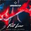 Urbanstep - Fast Lane