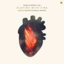 Dennis Sheperd, EKe - Playing with Fire