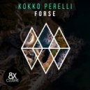 Kokko Perelli - Forse (Original Mix)