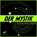 Der Mystik - Spacescape