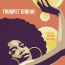Block Street Sound - Trumpet Groove