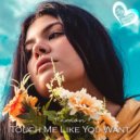 Faraon - Touch Me Like You Want