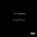 Fly_Warrior - Swag Damn