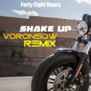 Forty Eight Hours - Shake Up