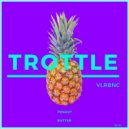 Vlrbnc - Trottle