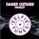 Taner Ozturk - Finally