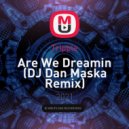 Tripple - Are We Dreamin